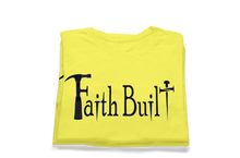 Load image into Gallery viewer, The Faith Built Tee
