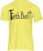 Load image into Gallery viewer, The Faith Built Tee
